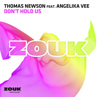 Thomas NewsonDon't Hold Us (Radio Edit)