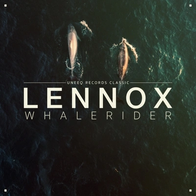 LennoxWhalerider (Lennox Is Chilling With The Whales Mix)