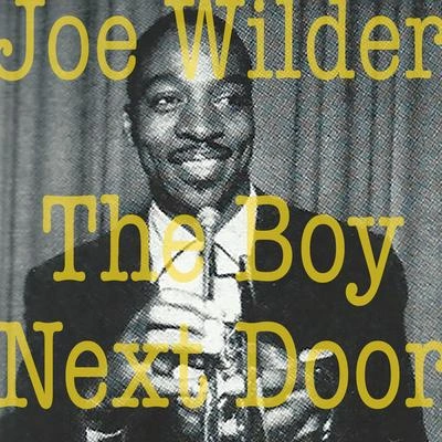 Joe WilderThe Boy Next Door