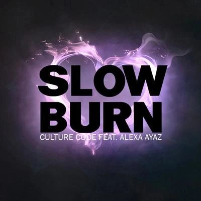 Culture CodeSlow Burn (Original Mix)