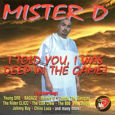 Mister DReal Eses (feat. Johnny Boy, Chivo Loco & The 808)