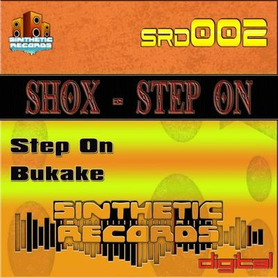 ShoxStep On (Original Mix)