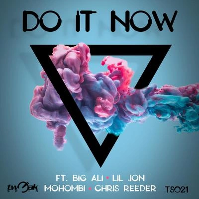 Big AliDo It Now (Club Mix Clean)