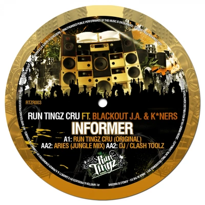 Run Tingz CruK.NersBlackout J.AInformer (feat. Blackout J.A & K.Ners) (Scamp Remix)