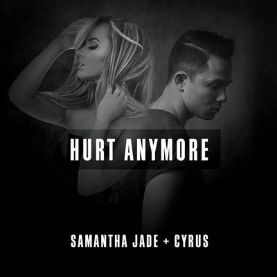 Samantha JadeHurt Anymore