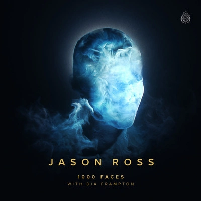 Jason Ross1000 Faces (with Dia Frampton)