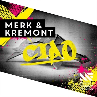 Merk & KremontCIAO (Extended Mix)