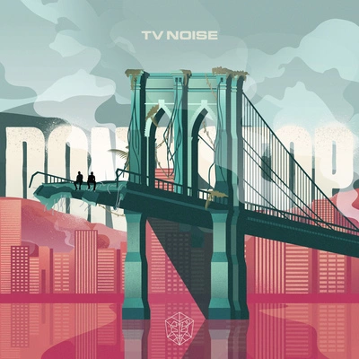 TV NoiseDon't Stop