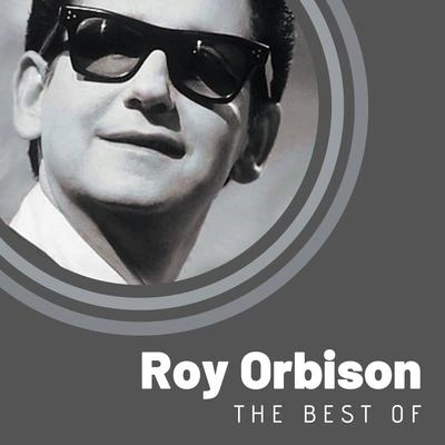 Roy OrbisonYou're My Baby