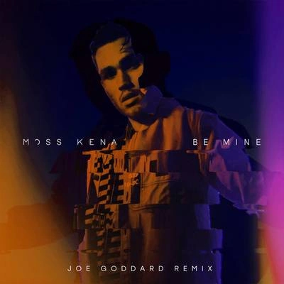 Moss KenaBe Mine (Joe Goddard Remix)