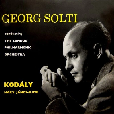 Georg SoltiHáry János Suite: III. Song