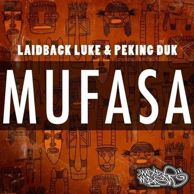 Laidback LukePeking DukMufasa (Original Mix)