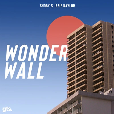 Izzie NaylorShobyWonderwall