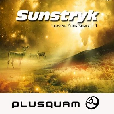 SunstrykLeaving Eden (Gil Dagan Remix)