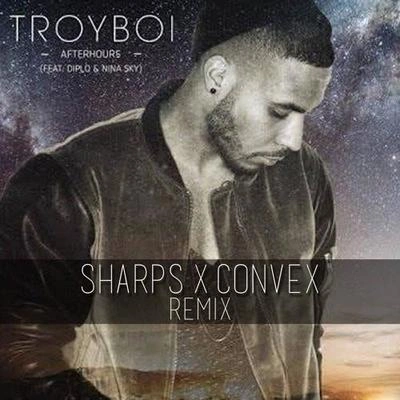 ConvexAfterhours (Sharps x Convex Remix)