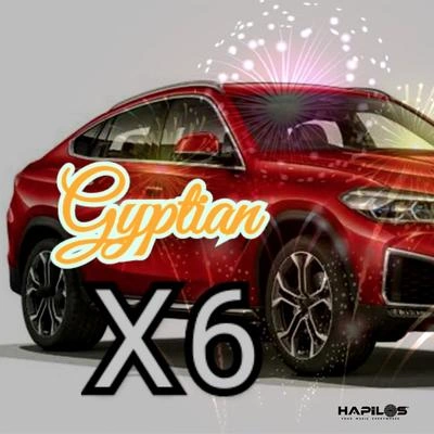 GyptianX6