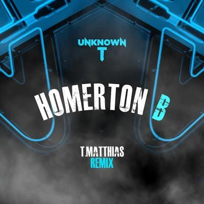 Unknown THomerton B (T. Matthias Remix)