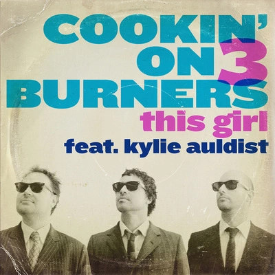 Kylie AuldistCookin On 3 BurnersThis Girl