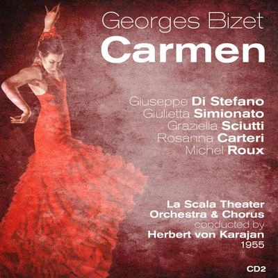 Giuseppe Di StefanoGeorges Bizet: Carmen, Act IV: "Les voici ! Voici la quadrille!"