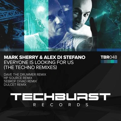 Mark SherryEveryone Is Looking for Us (HP Source Remix)