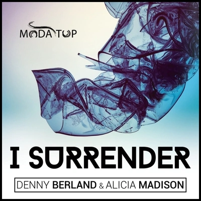 Denny BerlandAlicia MadisonI Surrender (Radio Edit)