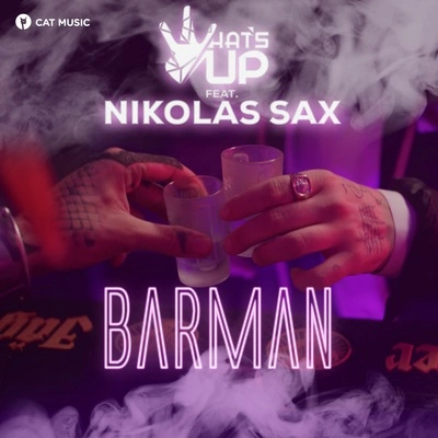 Nikolas SaxWhats UpBarman