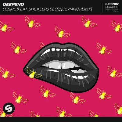 DeependDesire (feat. She Keeps Bees) [Olympis Extended Remix]