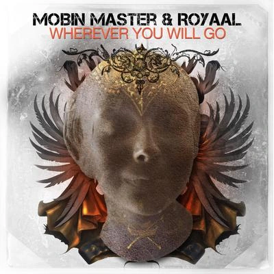 Mobin MasterWherever You Will Go (Mobin Master Rework Radio)