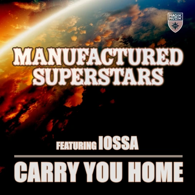 Manufactured SuperstarsQuintino & BlasterjaxxCarry You Home (Jaguar Nights Remix)