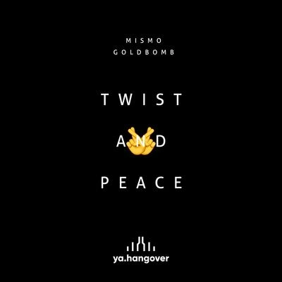 MismoTwist &amp; Peace