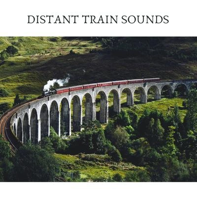 White Noise RadianceDistant Sound of Trains