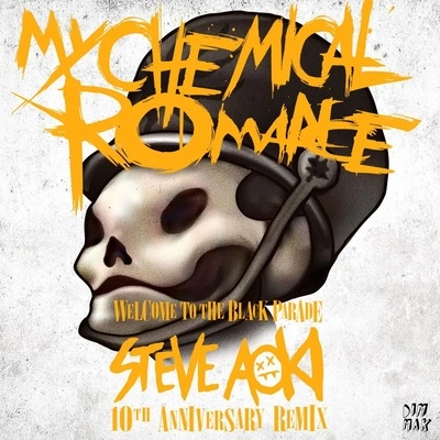 Steve AokiWelcome to the Black Parade (Steve Aoki 10th Anniversary Remix)