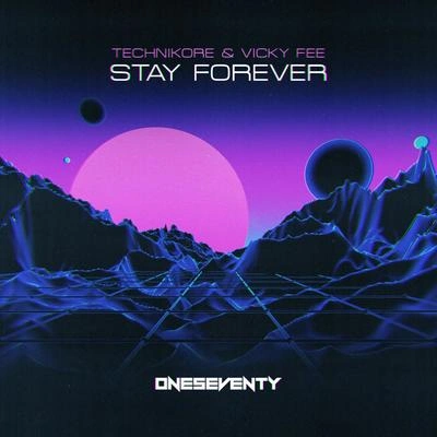 TechnikoreStay Forever (Radio Edit)