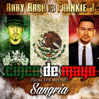 Baby BashCinco de Mayo