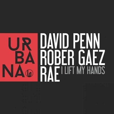 David PennI Lift My Hands (Club Mix)