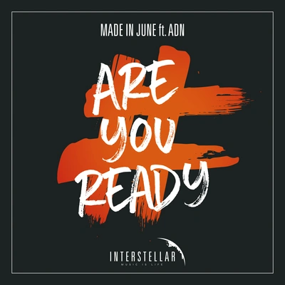 Made In JuneAre You Ready