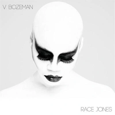 V. BozemanRace Jones