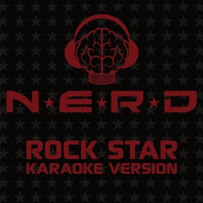 N.E.R.D.Rock Star (Karaoke Version) - instrumental