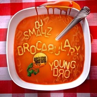 Young DroSouthern Smoke Intro