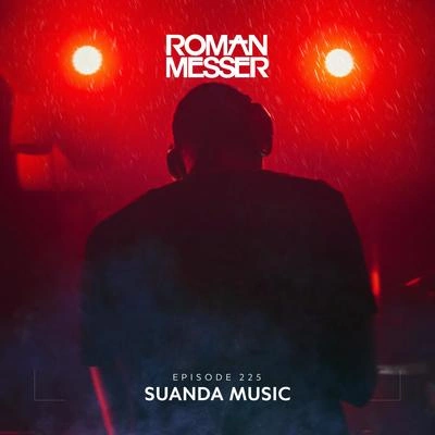 Roman MesserSuanda Music (Suanda 225) (Intro)