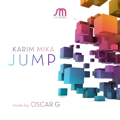 Karim MikaJump (Oscar G Tropicasa Mix)