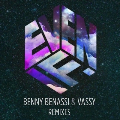 VassyLulleauxBenny Benassieven if (l UL了aux remix)