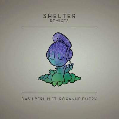 Dash BerlinShelter (Photographer Remix)