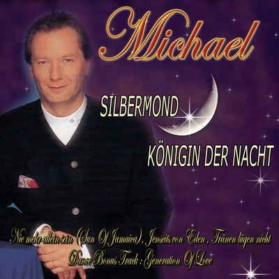 MichaelKönigin der Nacht