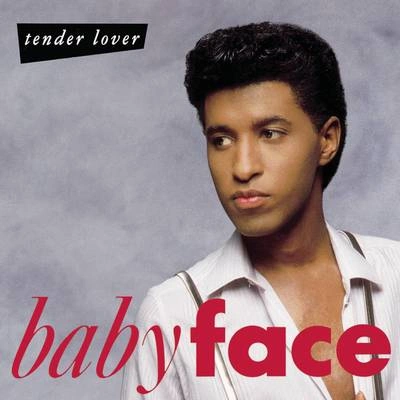 BabyfaceTender Lover (Album Version)