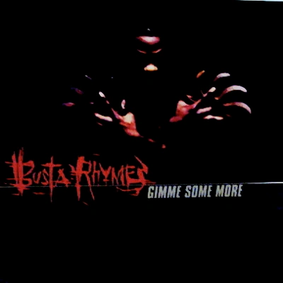 Busta RhymesGimme Some More