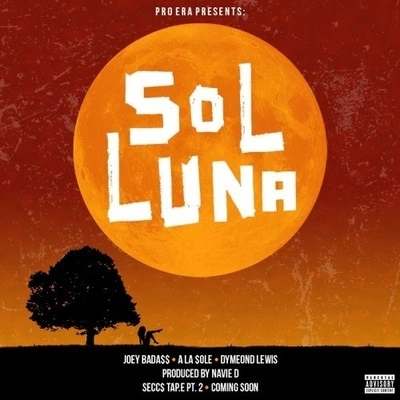 Joey Bada$$SOL LUNA