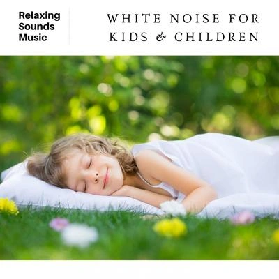 White Noise RadianceWhite Noise for Toddlers