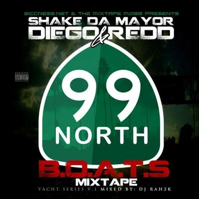 99 NorthShake Da MayorDiego Redd52