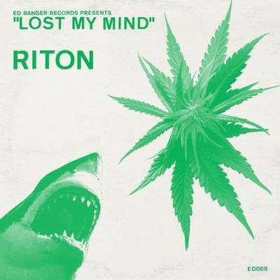 RitonLost My Mind (feat. Scrufizzer and Jay Norton)